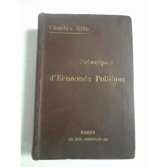 PRINCIPES  D'ECONOMIE  POLITIQUE  -  CHARLES  GIDE  -  Paris 1920  